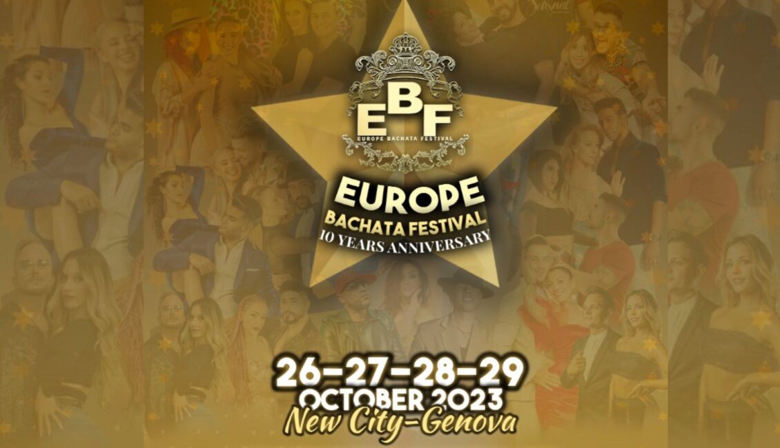 Europe Bachata Festival 10th year anniversary