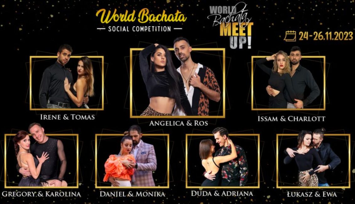 World Bachata Social Competition Bachata Meetup