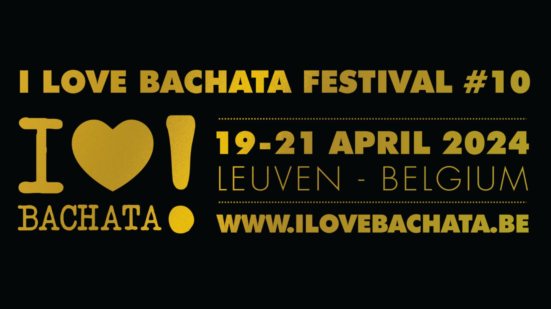 I Love Bachata Festival Leuven 2024 - bachataloves.me - the best ...