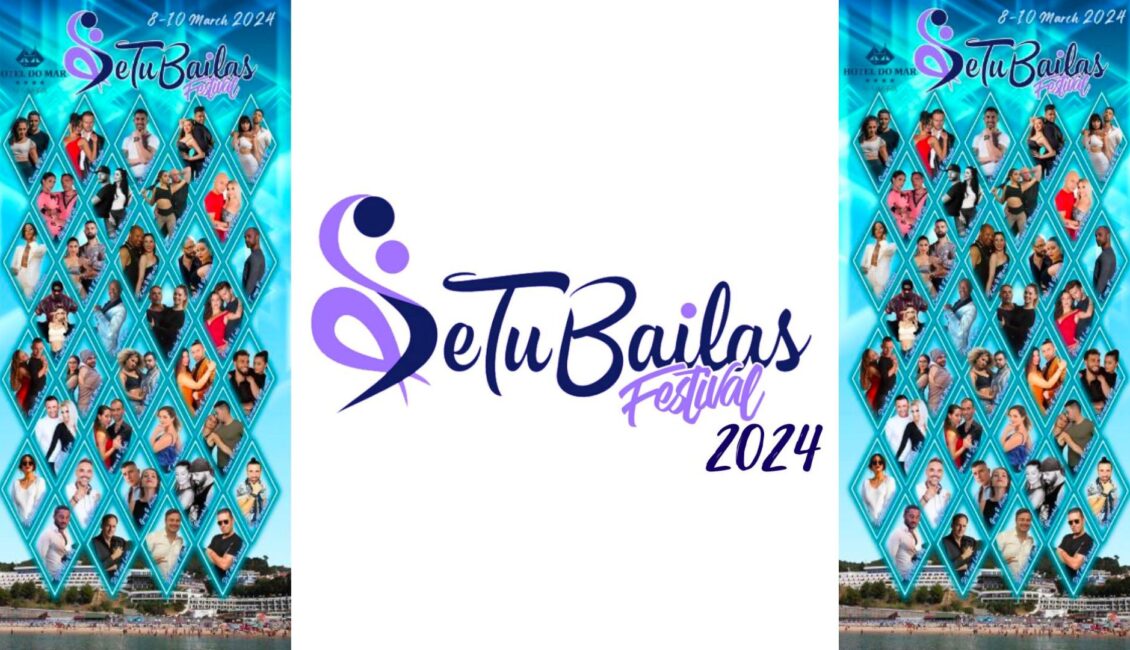 SeTuBailas Festival 2024 Portugal 1 SeTuBailas Festival Portugal 2024