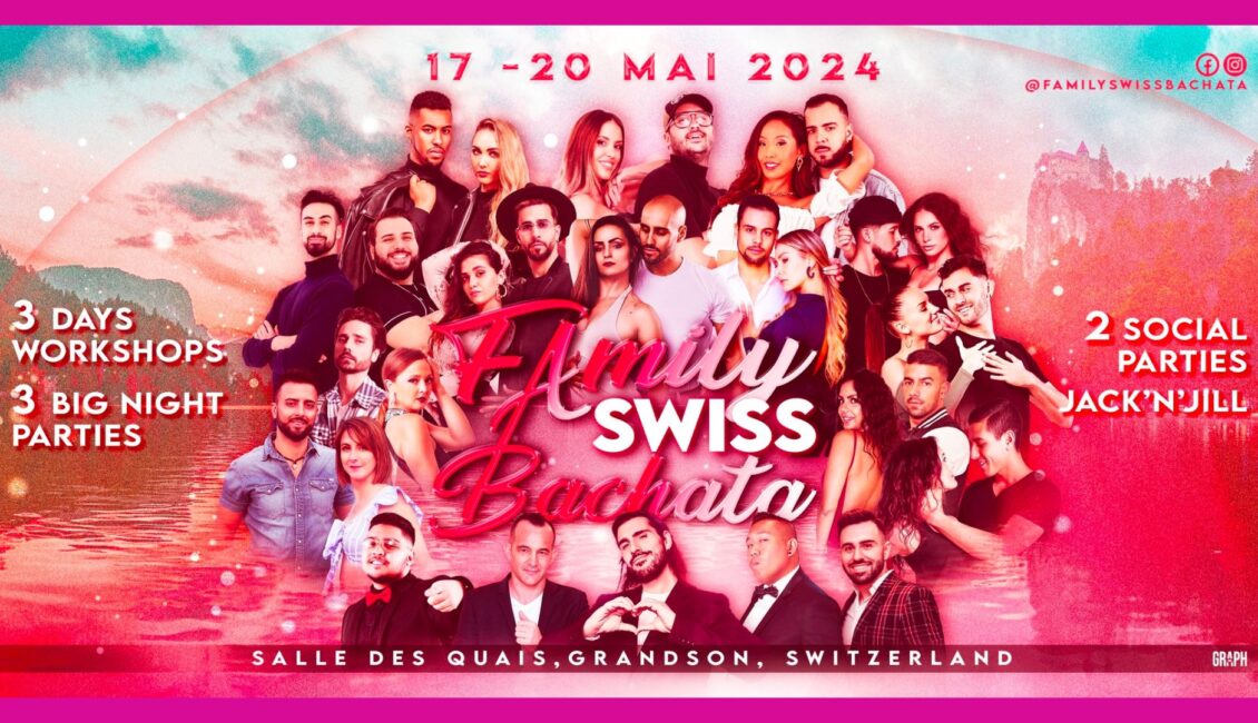 Family Swiss Bachata Festival 2024 1 Family Swiss Bachata 2024 - Promo Code Available