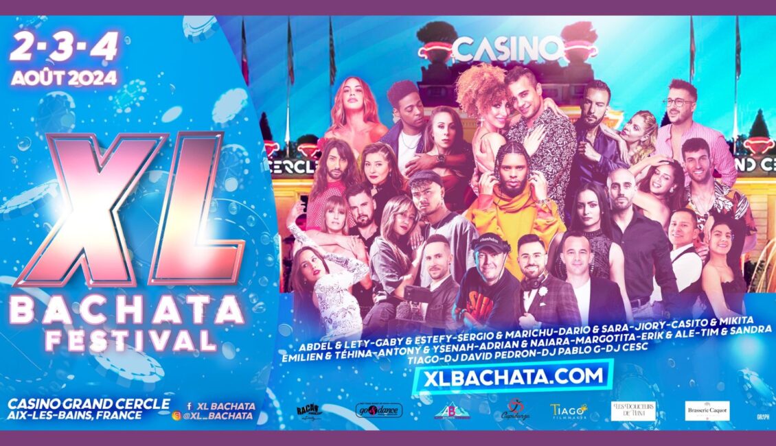 XL Bachata Festival 2024 1 XL Bachata Festival Aix Les Bains 2024