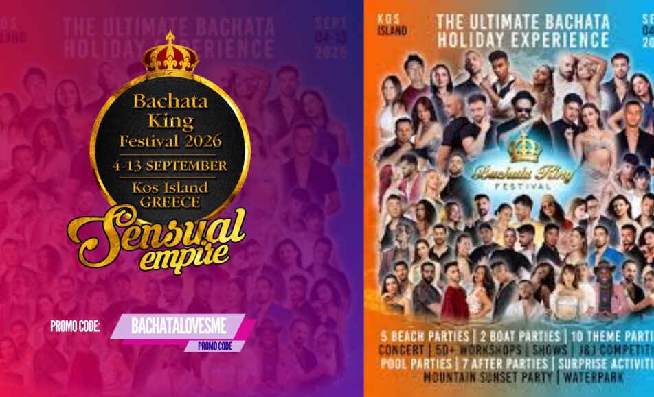 Bachata King Festival 2026 - Kos Island Greece - updated (1)