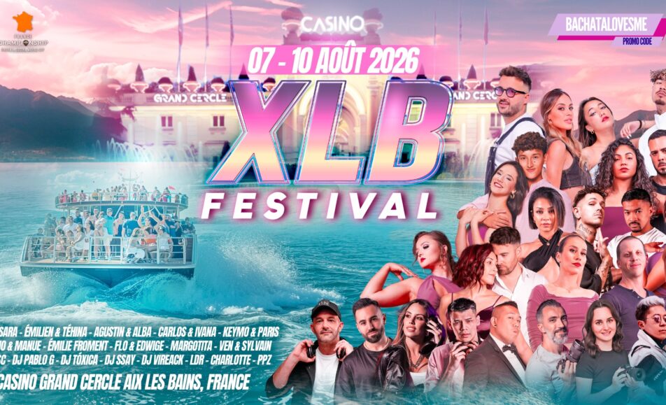 XL Bachata Festival 2026 - Discount Promo Code 3 XLB Aix Les Bains 2026