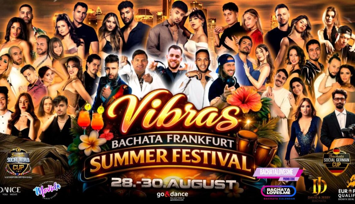 Vibras Bachata Frankfurt Summer Festival