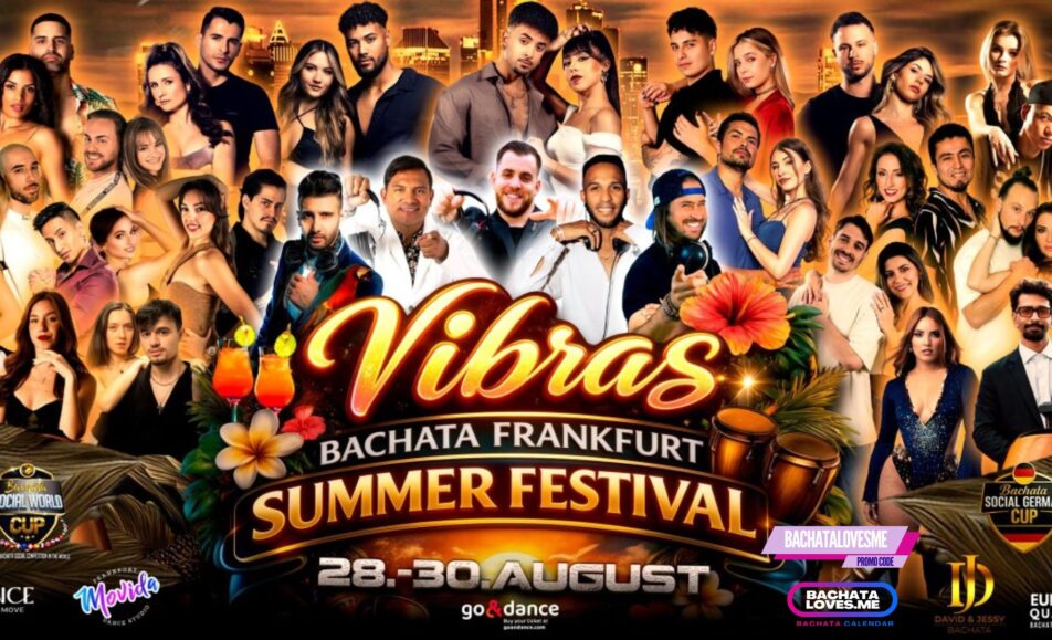 Vibras Bachata Summer Festival 2026 – Frankfurt 3 Vibras Bachata Frankfurt Summer Festival