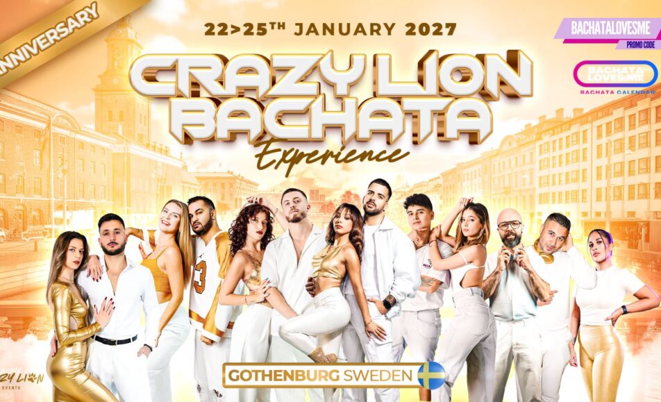 Crazy Lion Bachata Experience 2027 – 10th Anniversary 🇸🇪 Discount Available 2 Crazy Lion Bachata Experience